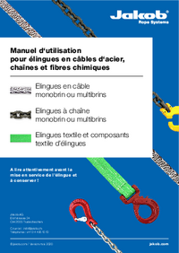 Manuel d‘utilisation pour élingues en câbles d’acier, chaînes et fibres chimiques